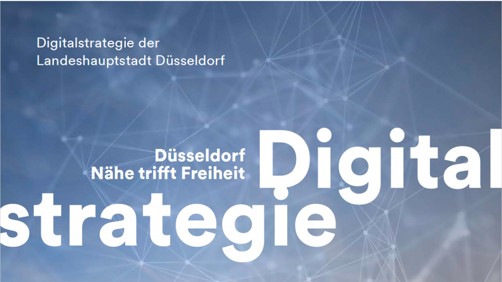 Digitalisierungsstrategie der Landeshauptstadt Düsseldorf.
