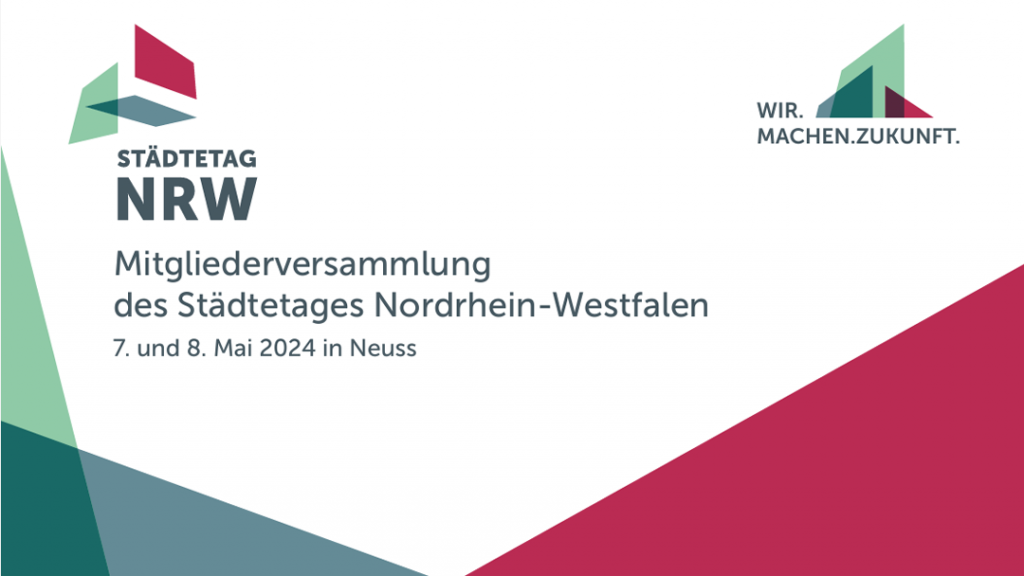Der Städtetag NRW in Neuss. Eine persönliche Nachlese.