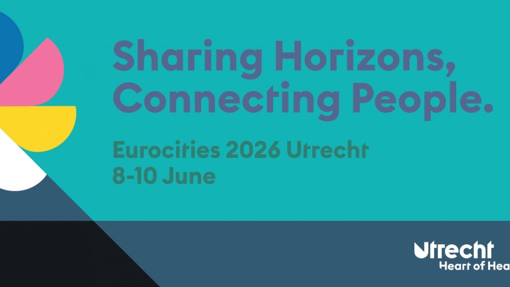 Eurocities Conference in Utrecht